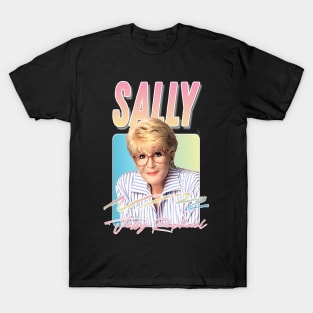 Sally Jessy Raphael / Retro 90s Style Fan Design T-Shirt